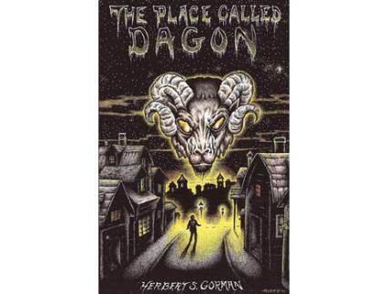 Livro The Place Called Dagon (Lovecraft'S Library) de Herbert Gorman ( Inglês )