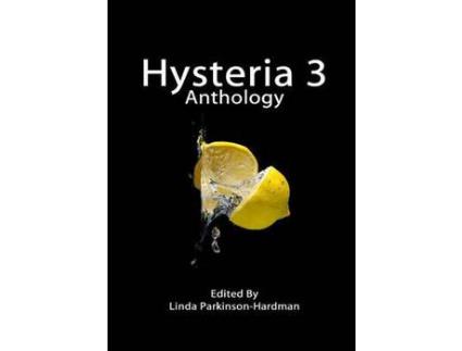 Livro Hysteria 3 de Linda Parkinson-Hardman ( Inglês )