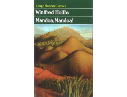 Livro Mandoa, Mandoa! de Winifred Holtby ( Inglês )