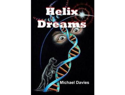 Livro Helix Dreams de Michael Davies ( Inglês )