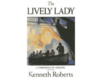 Livro The Lively Lady de Kenneth Lewis Roberts ( Inglês )