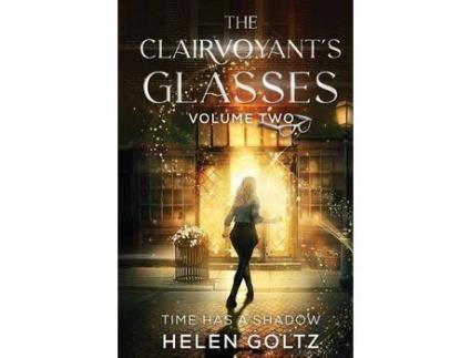 Livro The Clairvoyant'S Glasses Volume 2 de Helen Goltz ( Inglês )