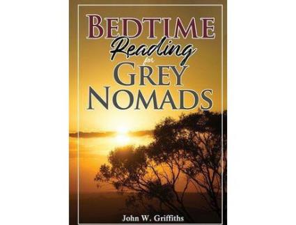 Livro Bedtime Reading For Grey Nomads de JohnW Griffiths ( Inglês )