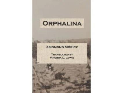 Livro Orphalina de Virginia L. Lewis ( Inglês )