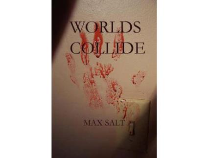 Livro Worlds Collide de Max Salt ( Inglês )