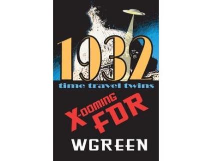 Livro X-Ooming Fdr  1932 de Davide Vaz Raimondi ( Inglês )