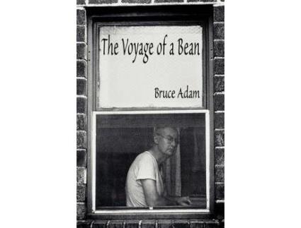 Livro The Voyage Of A Bean de Bruce Adam ( Inglês )