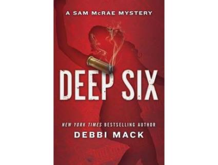 Livro Deep Six de Debbi Mack ( Inglês )
