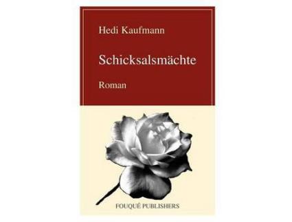 Livro Schicksalsmaechte de Hedi Kaufmann ( Inglês )