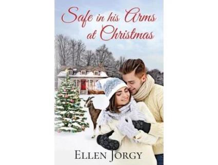 Livro Safe In His Arms At Christmas de ELLEN JORGY ( Inglês )