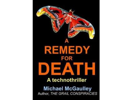 Livro A Remedy For Death de Michael McGaulley ( Inglês )
