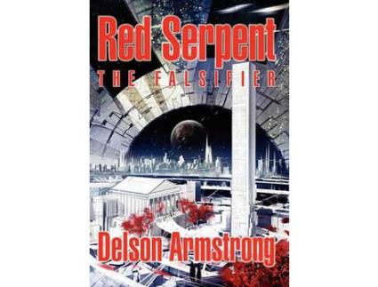 Livro Red Serpent: The Falsifier de Delson Armstrong ( Inglês )