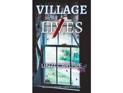 Livro Village Lies: A Gripping English Village Murder Mystery de Linzi Carlisle ( Inglês )