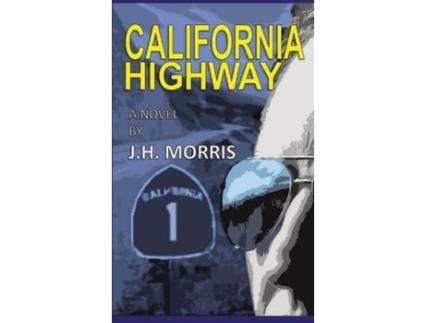 Livro California Highway de J.H. Morris ( Inglês )