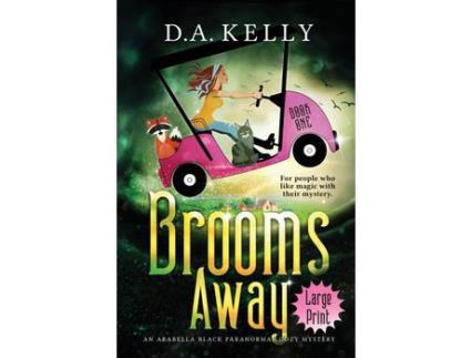 Livro Brooms Away de D. A. Kelly ( Inglês )