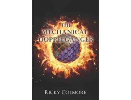 Livro The Mechanical Doppelganger de Ricky Colmore ( Inglês )