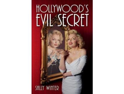 Livro Hollywood'S Evil Secret de Sally Winter ( Inglês )