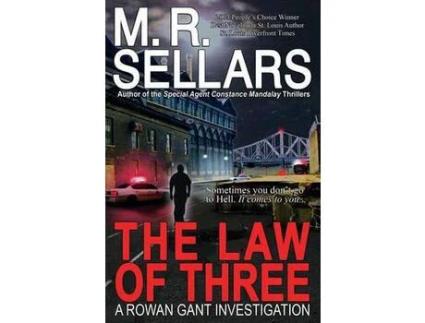 Livro The Law Of Three: A Rowan Gant Investigation de M. R. Sellars ( Inglês )