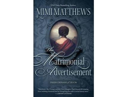 Livro The Matrimonial Advertisement de Mimi Matthews ( Inglês )