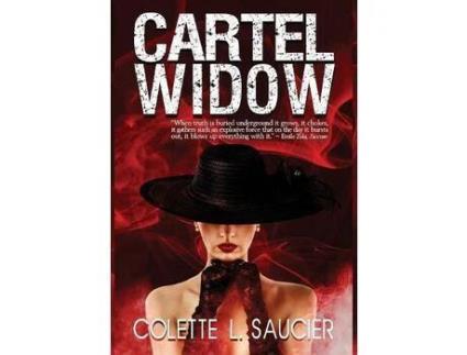 Livro Cartel Widow de Colette Saucier ( Inglês )