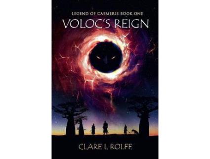 Livro Legend Of Caemeris - Voloc'S Reign de Clare Rolfe ( Inglês )