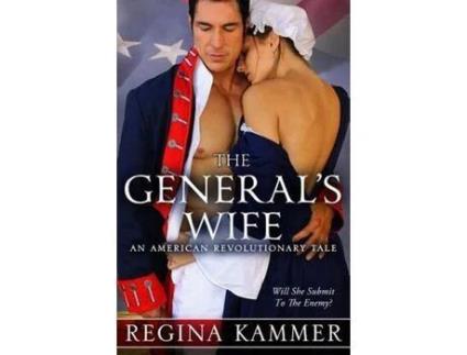 Livro The General'S Wife: An American Revolutionary Tale de Regina Kammer ( Inglês )