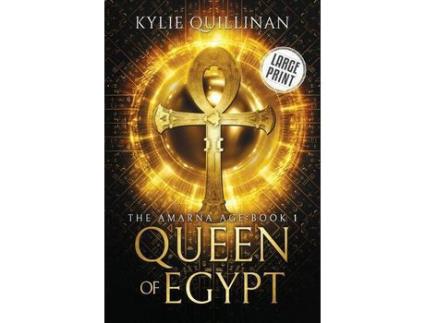 Livro Queen Of Egypt (Large Print Version) de Kylie Quillinan ( Inglês )