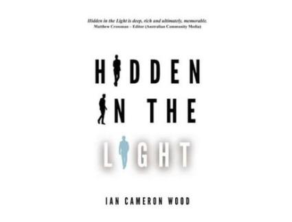 Livro Hidden In The Light de Ian Cameron Wood ( Inglês )