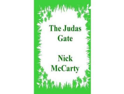 Livro The Judas Gate de Nick McCarty ( Inglês )