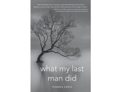 Livro What My Last Man Did de Andrea Lewis ( Inglês )