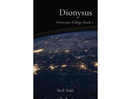 Livro Dionysus: Dionysus Trilogy Book 1 de Beck Todd ( Inglês )