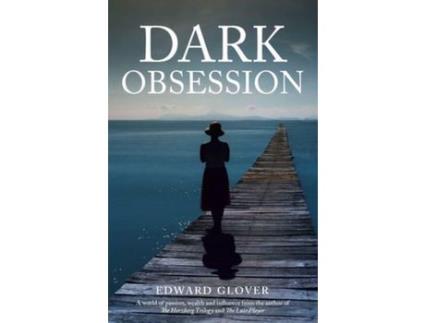 Livro Dark Obsession de Edward Glover ( Inglês )