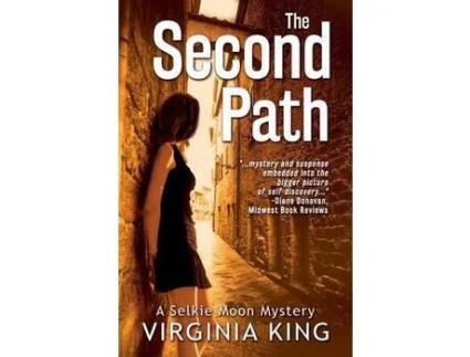 Livro The Second Path: The Secrets Of Selkie Moon de Virginia King ( Inglês )