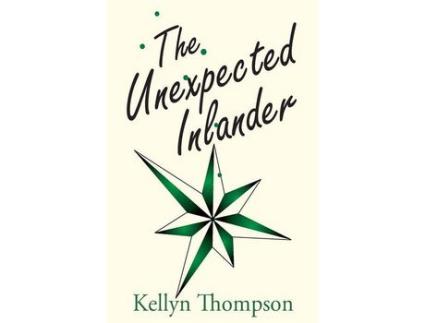 Livro The Unexpected Inlander de Kellyn Thompson ( Inglês )