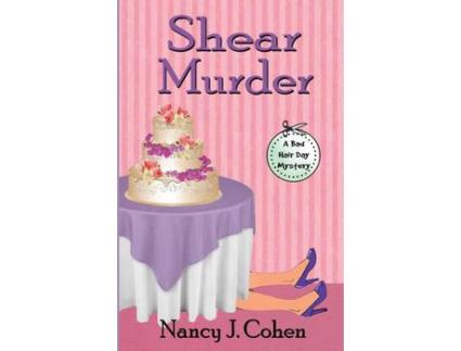 Livro Shear Murder de Nancy J. Cohen ( Inglês )