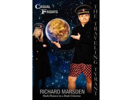 Livro The Traveling Tyrant: Casual Fridays de Richard Marsden ( Inglês )