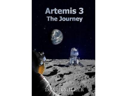 Livro Artemis 3: The Journey de David Miller ( Inglês )