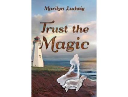 Livro Trust The Magic de Marilyn Ludwig ( Inglês )