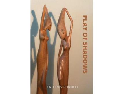 Livro Play Of Shadows de Kathryn Purnell ( Inglês )