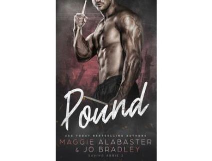 Livro Pound de Maggie Alabaster ( Inglês )