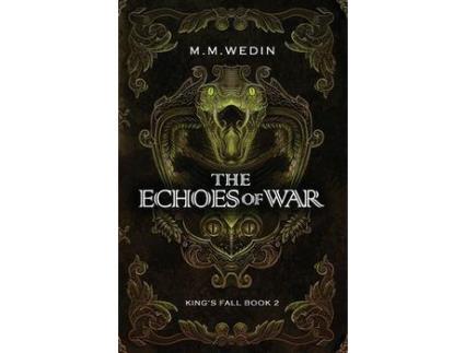 Livro The Echoes Of War de M. M. Wedin ( Inglês )