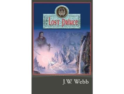 Livro The Lost Prince de J.W. Webb ( Inglês )