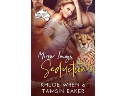 Livro Mirror Image Seduction de Khloe Wren ( Inglês )