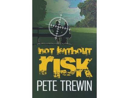 Livro Not Without Risk de Pete Trewin ( Inglês )