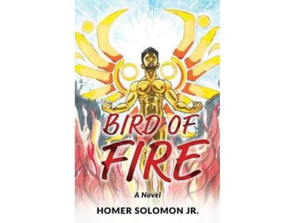 Livro Bird Of Fire de Homer Solomon ( Inglês )