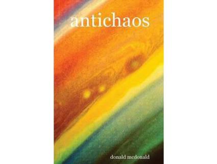 Livro Antichaos de donald mcdonald ( Inglês )