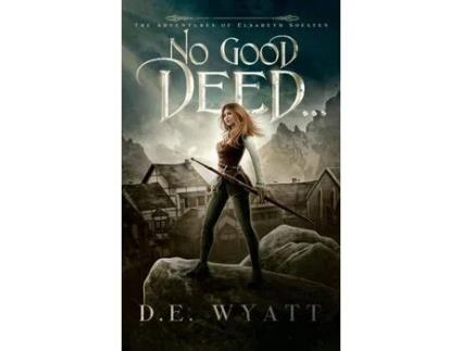Livro No Good Deed... de D. E. Wyatt ( Inglês )