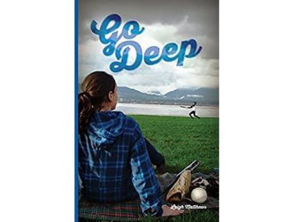 Livro Go Deep de Leigh Matthews ( Inglês )