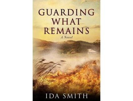Livro Guarding What Remains: A Novel de Ida Smith ( Inglês )