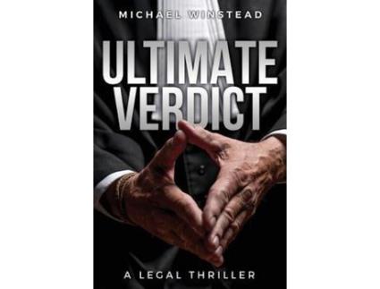 Livro Ultimate Verdict: A Legal Thriller de Michael Winstead ( Inglês )